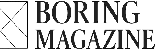 The Boring Magazine